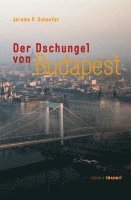 bokomslag Der Dschungel von Budapest