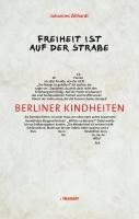 Johannes Zillhardt - Freiheit ist auf der Straße, Inbunden