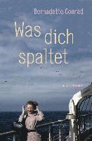 Was dich spaltet 1