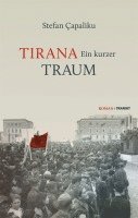 bokomslag Tirana - Ein kurzer Traum