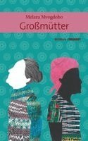 Melara Mvogdobo - Großmütter, Inbunden