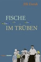 Elli Unruh - Fische im Trüben, Inbunden