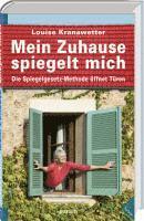 Louise Kranawetter - Mein Zuhause spiegelt mich, Inbunden. Tillgänglighet: Lägg i varukorg