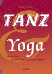 bokomslag Tanz und Yoga