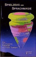 Yoko Tawada - Spielzeug und Sprachmagie in der europäischen Literatur, Häftad