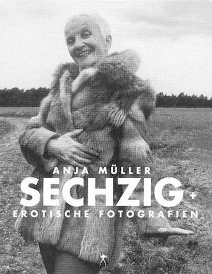 Anja Muller - Sechzig Plus, Inbunden