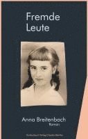 Anna Breitenbach - Fremde Leute. Roman, Häftad