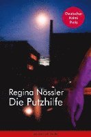 Regina Nössler - Die Putzhilfe, Häftad