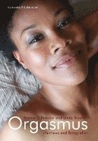 Marion Schneider - Orgasmus. Interviews und Fotografien, Häftad