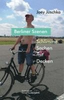 Schlimme Sachen mit Decken. Berliner Szenen 1