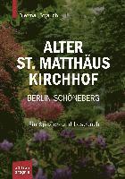 Alter St. Matthäus Kirchhof Berlin-Schöneberg 1