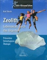 bokomslag Zeolith - Lebenskraft durch das Urgestein