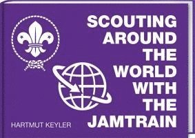 Scouting around the World with the Jamtrain 1