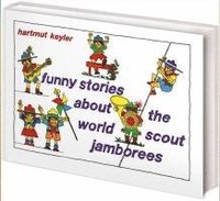 bokomslag funny stories about the world scout jamborees