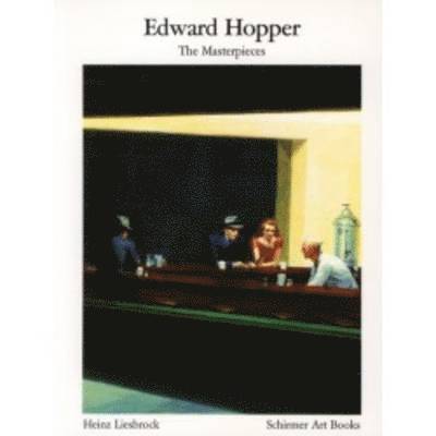 Heinz Liesbrock, Edward Hopper - Edward Hopper: Masterpaintings, Häftad