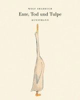 bokomslag Ente, Tod und Tulpe