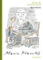 WP Fahrenberg - Meister der komischen Kunst: Marie Marcks, Inbunden