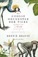 Das große Orchester der Tiere 1