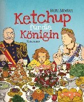 bokomslag Ketchup fur die Konigin