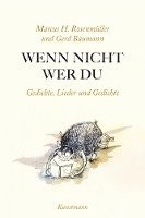 Marcus Rosenmüller, Gerd Baumann - Wenn nicht wer du, Inbunden