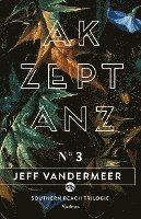 Jeff VanderMeer - Akzeptanz, Häftad