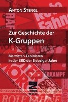 bokomslag Zur Geschichte der K-Gruppen