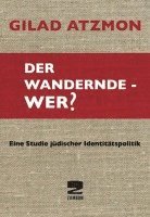 bokomslag Der wandernde - Wer?