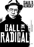 bokomslag Call Me a Radical