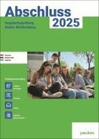 bokomslag Abschluss 2025 - Hauptschulprüfung Baden-Württemberg - Aufgabenband - Originalprüfungen mit Trainingsteil für die Fächer Deutsch, Mathematik und Englisch