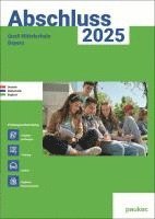 bokomslag Abschluss 2025 - Quali 9 Mittelschule Bayern - Aufgabenband - Original- und Musterprüfungen mit Trainingsteil für die Fächer Deutsch, Mathematik und Englisch