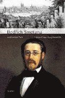 bokomslag Bedrich Smetana und seine Zeit