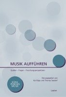 bokomslag Musik aufführen