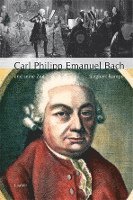 bokomslag Carl Philipp Emanuel Bach und seine Zeit