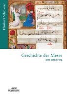 Elisabeth Schmierer - Geschichte der Messe, Häftad