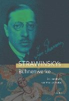 bokomslag Strawinskys Bühnenwerke