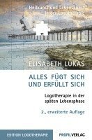 Alles fügt sich und erfüllt sich 1