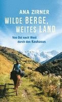 bokomslag Wilde Berge, weites Land