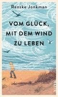 bokomslag Vom Glück, mit dem Wind zu leben