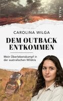 Carolina Wilga, Kathrin Nord - Dem Outback entkommen, Inbunden