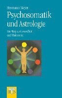 bokomslag Psychosomatik und Astrologie