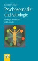 bokomslag Psychosomatik und Astrologie