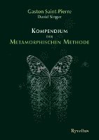 Gaston Saint-Pierre, David Singer - Kompendium der Metamorphischen Methode, Häftad