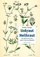 bokomslag Unkraut - Heilkraut