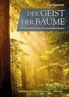 Fred Hageneder - Der Geist der Bäume, Inbunden
