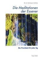 Die Meditationen der Essener 1