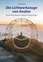 bokomslag Die Lichtwerkzeuge von Avalon