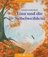 bokomslag Lina und die Nebelweiblein