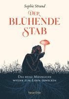 Der blu¿hende Stab