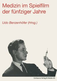 bokomslag Medizin Im Spielfilm Der Fünfziger Jahre