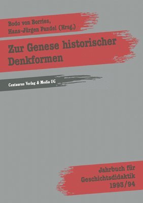 Bodo Von Borries, Hans Pandel - Zur Genese Historischer Denkformen, Häftad